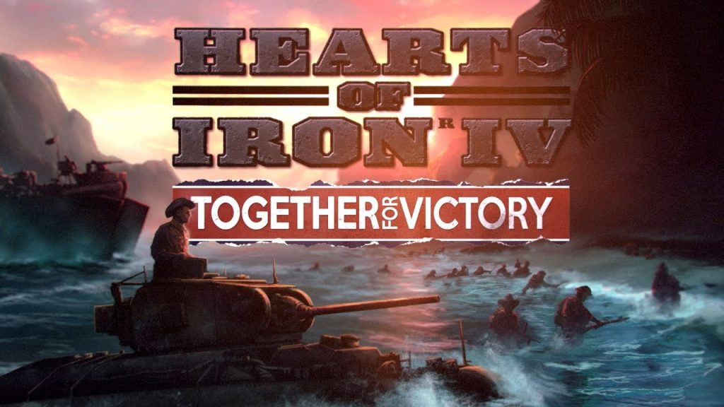 Hearts of Iron IV - Together For Victory - Review