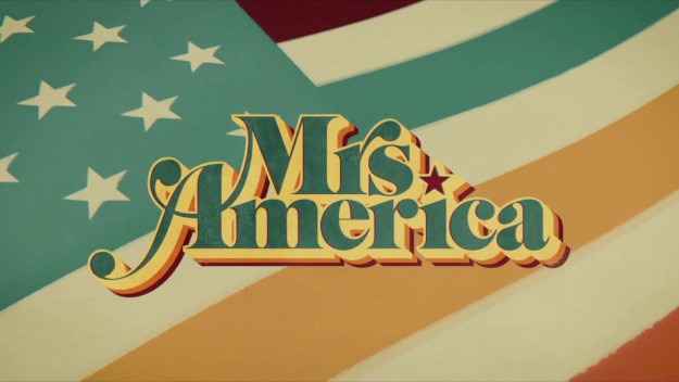 Mrs. America - Title Card